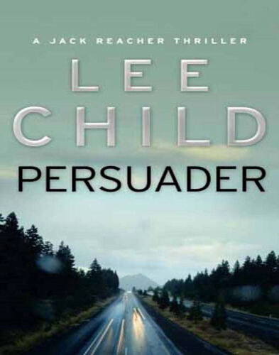 Persuader: A Reacher Novel (Book 7)