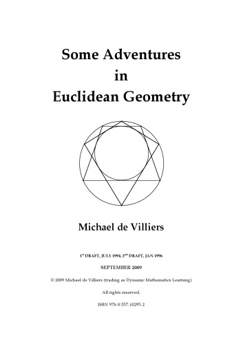 Some Adventures In Euclidean Geometry