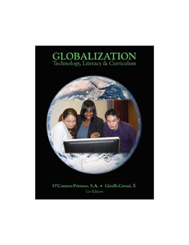 Globalization: Technology, Literacy & Curriculum
