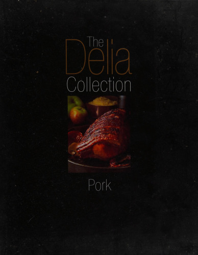 The Delia Collection: Pork