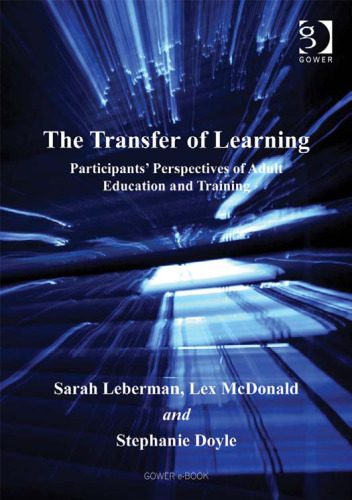 The Transfer of Learning: Participants' Perspectives of Adult Education And Training