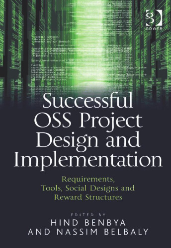 Successful OSS Project Design and Implementation