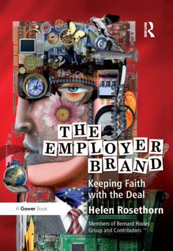 The Employer Brand: Keeping Faith with the Deal