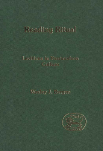 Reading Ritual: Leviticus in Postmodern Culture (JSOT Supplement)