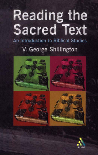 Reading the Sacred Text: An Introduction to Biblical Studies