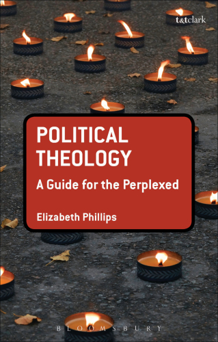 Political Theology: A Guide for the Perplexed