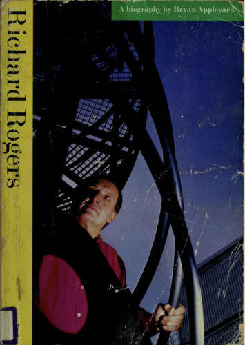 Richard Rogers: A Biography