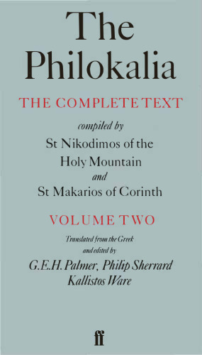 The Philokalia: The Complete Text