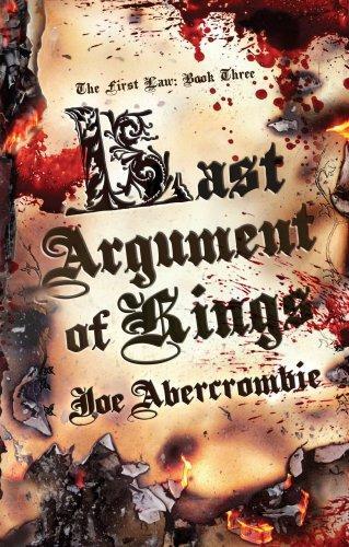 First Law 3 Last Argument of Kings