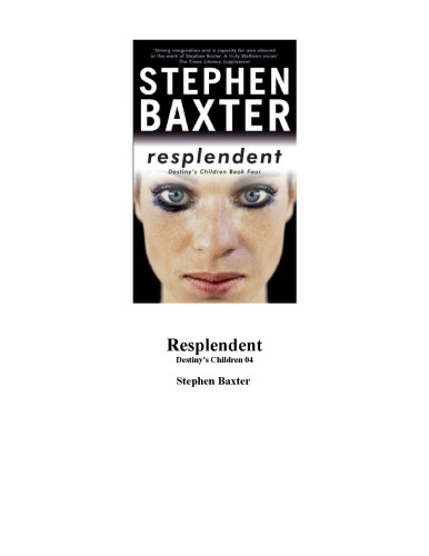 Resplendent: Destiny's Children Book Four