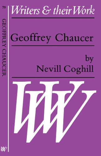 Geoffrey Chaucer: no. 79 (Writers & Their Work S.)