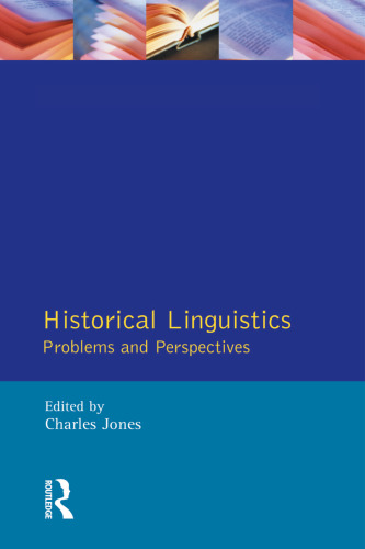 Historical Linguistics: Problems and Perspectives