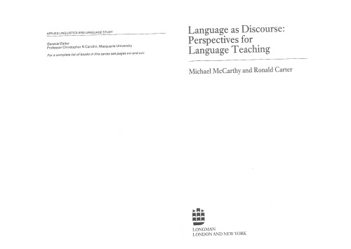 Language As Discourse: Perspectives for Language Teaching (Applied Linguistics and Language Study)
