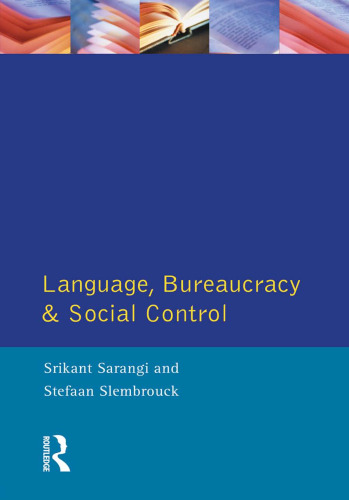 Language, Bureaucracy, and Social Control