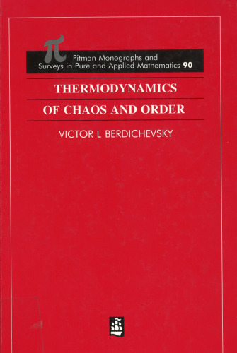 Thermodynamics of Chaos and Order