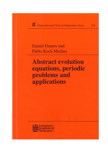 Abstract evolution equations, periodic problems and applications