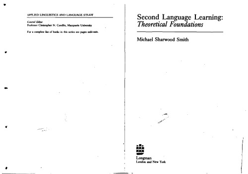Second Language Learning: Theoretical Foundations (Applied Linguistics and Language Study)