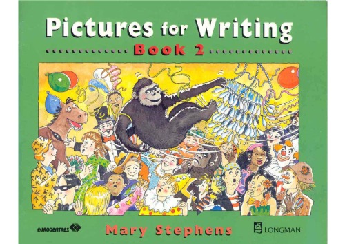 Pictures for Writing (PICS) Book 2 Writing & Journalism