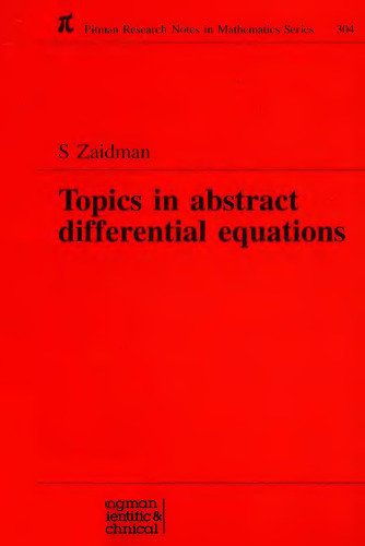 Topics in abstract differential equations