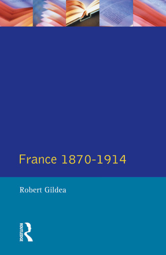France 1870-1914 (Seminar Studies)
