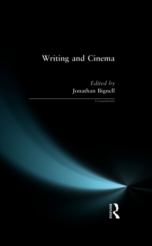 Writing and Cinema (Crosscurrents)
