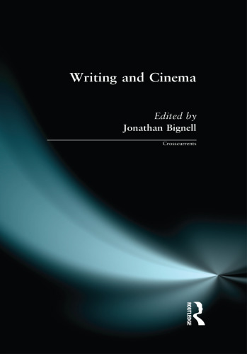 Writing and Cinema (Crosscurrents)