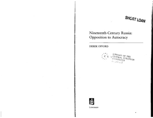 Nineteenth Century Russia: Opposition to Autocracy