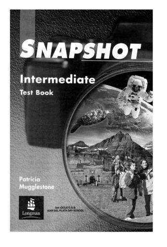 Snapshot: Intermediate Tests