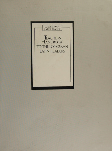 Teacher's handbook to the Longman Latin readers