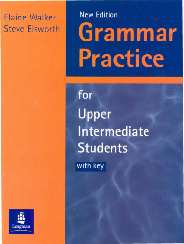 Grammar Practice for Upper Intermediate Students: With Key