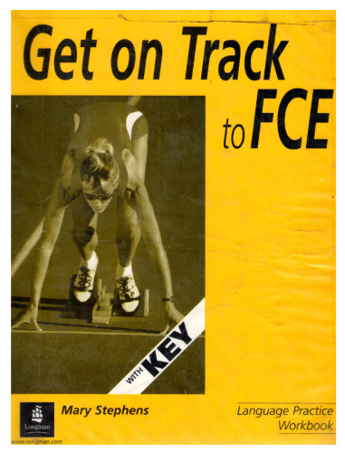 Get on Track for FCE: Workbook with Key (New FCE)