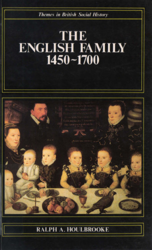 The English Family, 1450-1700
