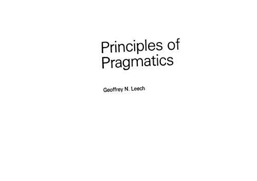 Principles of Pragmatics (Longman Linguistics Library)