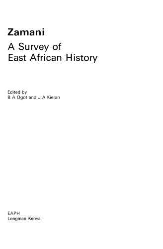 Zamani: A Survey of East African History