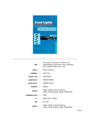 Food lipids : chemistry, nutrition, and biotechnology