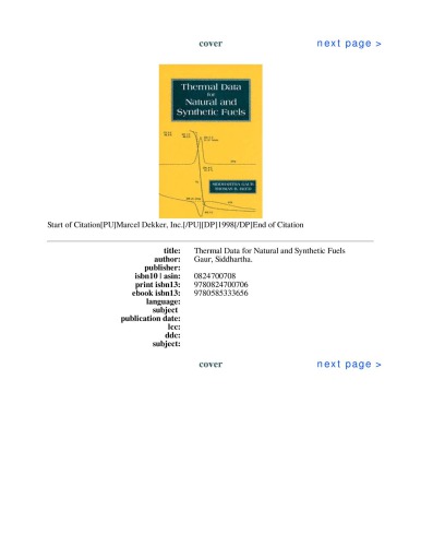 Thermal data for natural and synthetic fuels