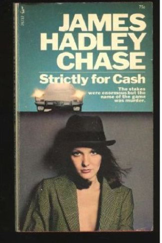 Strictly for Cash