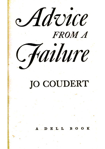 Advice From A Failure