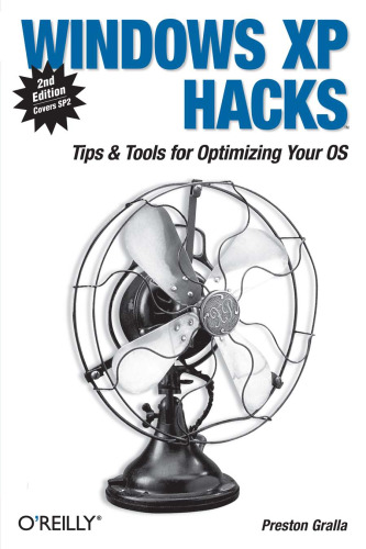 Windows XP Hacks, Second Edition