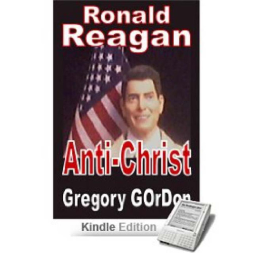 Ronald Reagan Anti-Christ