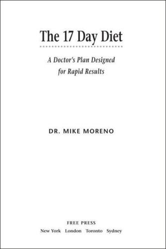 The 17 Day Diet: A Doctor's Plan Designed for Rapid Results