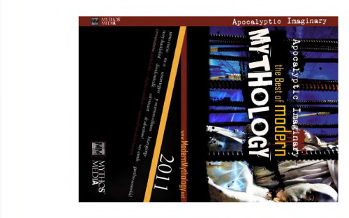Apocalyptic Imaginary: The Best of Modern Mythology 2011