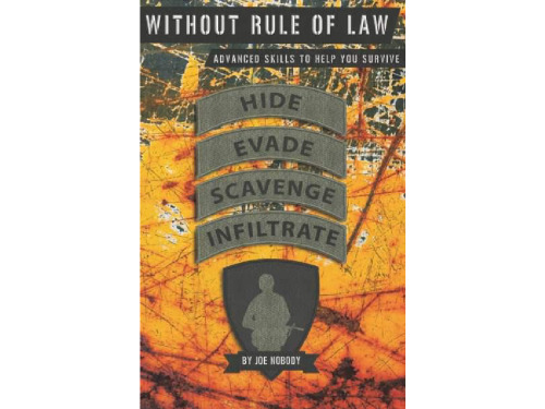 Without Rule of Law: Advanced Skills to Help You Survive