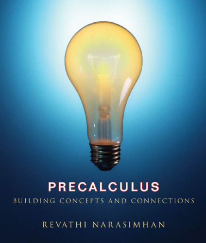 Precalculus: Building Concepts and Connections