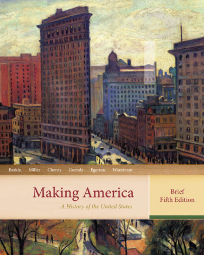 Making America: A History of the United States, Brief