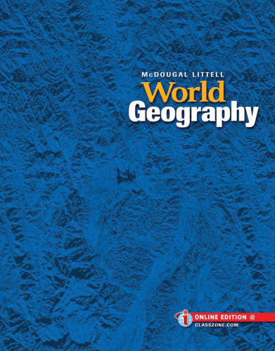 World Geography, Grades 9-12: Mcdougal Littell World Geography