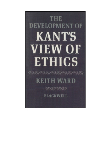 The development of Kant's view of ethics