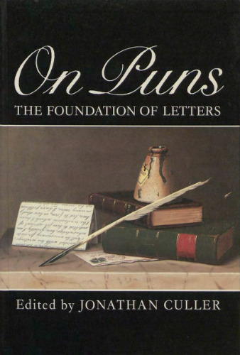 On Puns: The Foundation of Letters