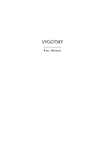 Vygotsky. Uma síntese