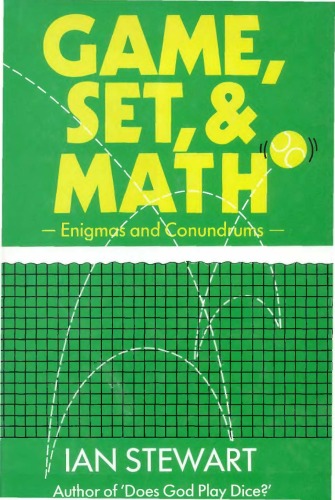 Game, Set and Math: Enigmas and Conundrums